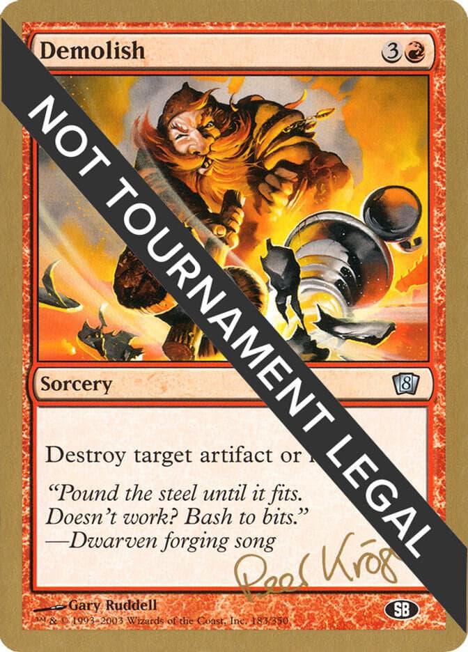 Demolish - 2003 Peer Kroger (8ED) (SB)