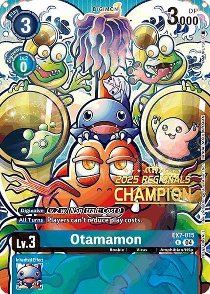 Otamamon (2025 Regionals Champion)